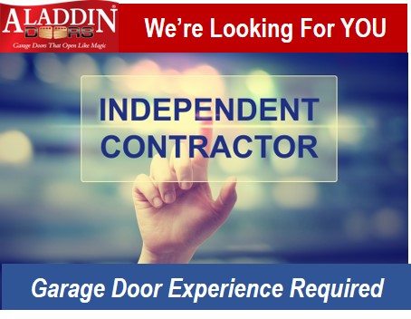 Looking for experienced garage door independent contractor