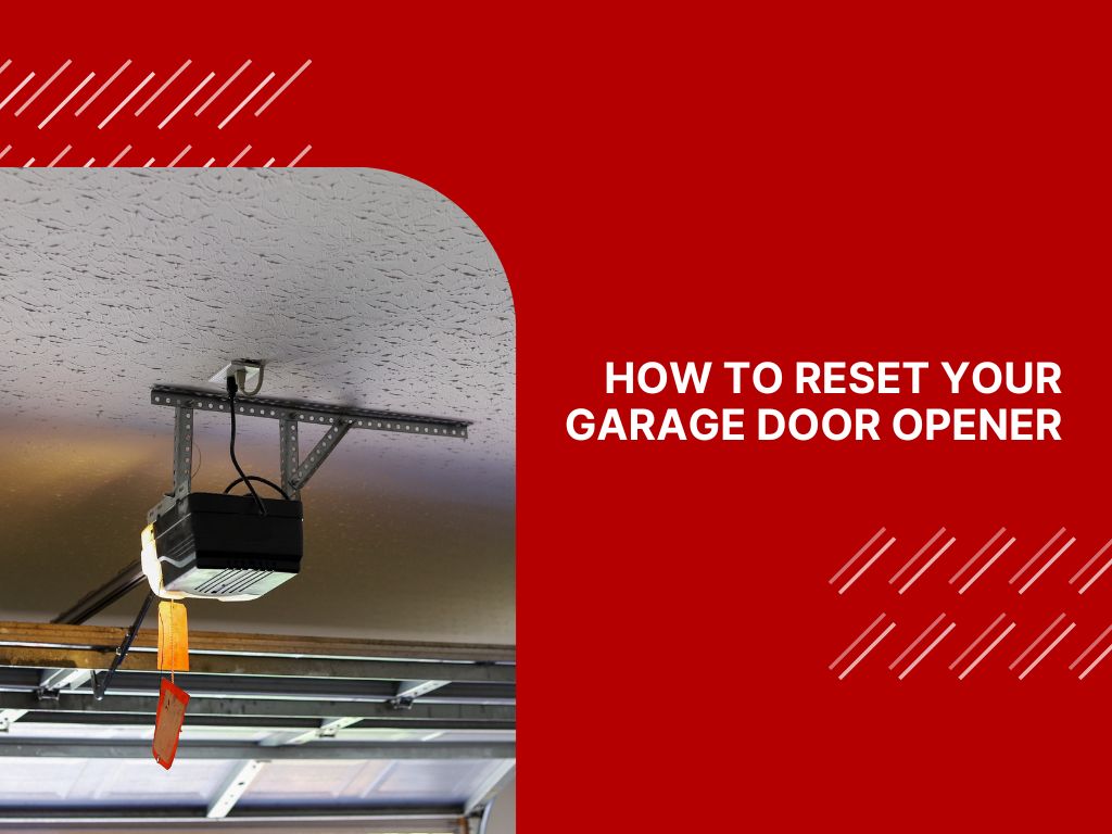 How to Reset a Garage Door Opener Aladdin Garage Doors