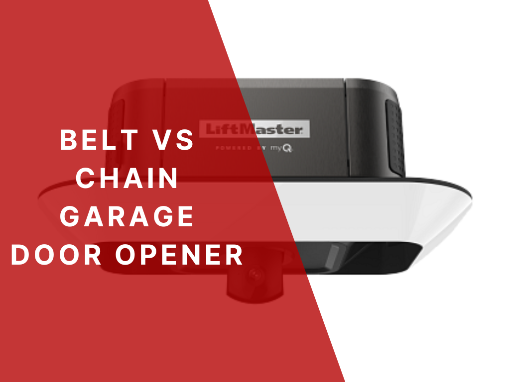 Pros and Cons of a BeltDriven Garage Door Opener vs. ChainDriven